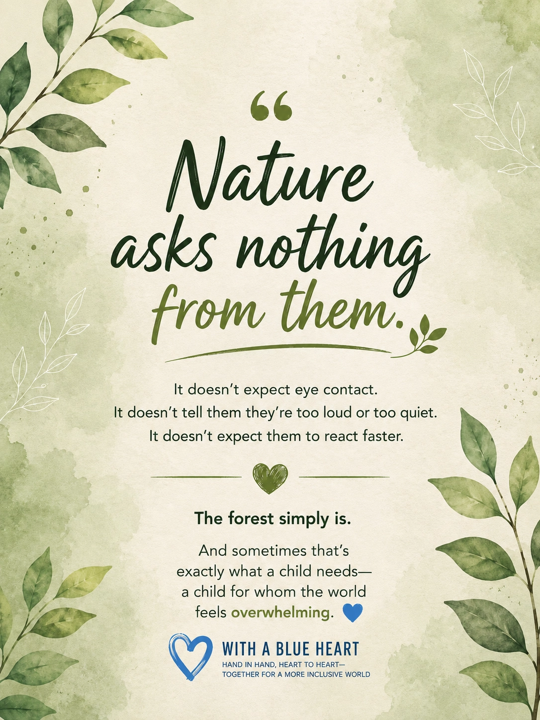 Quote card on a green natural background: "Nature asks nothing of him."